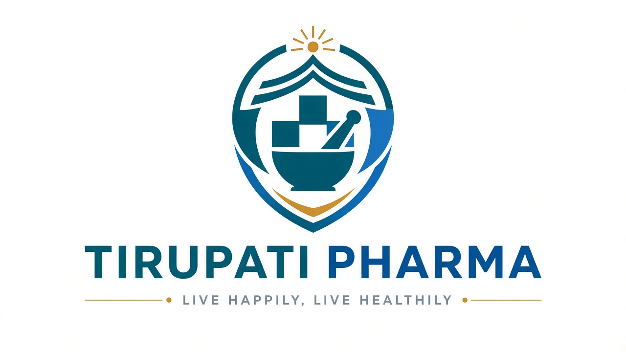 Tirupati Pharma — LIVE HAPPILY, LIVE HEALTHILY
